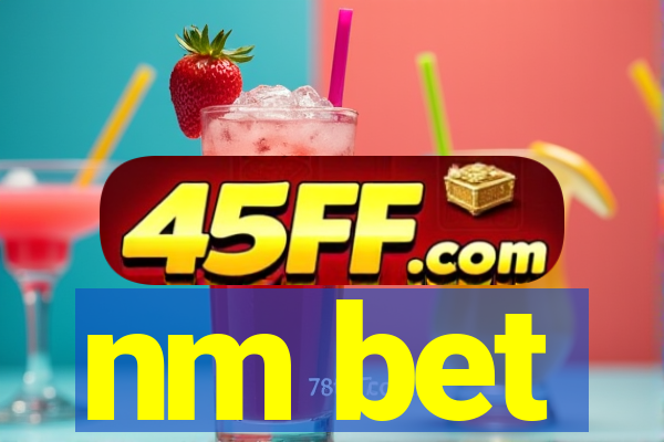 nm bet